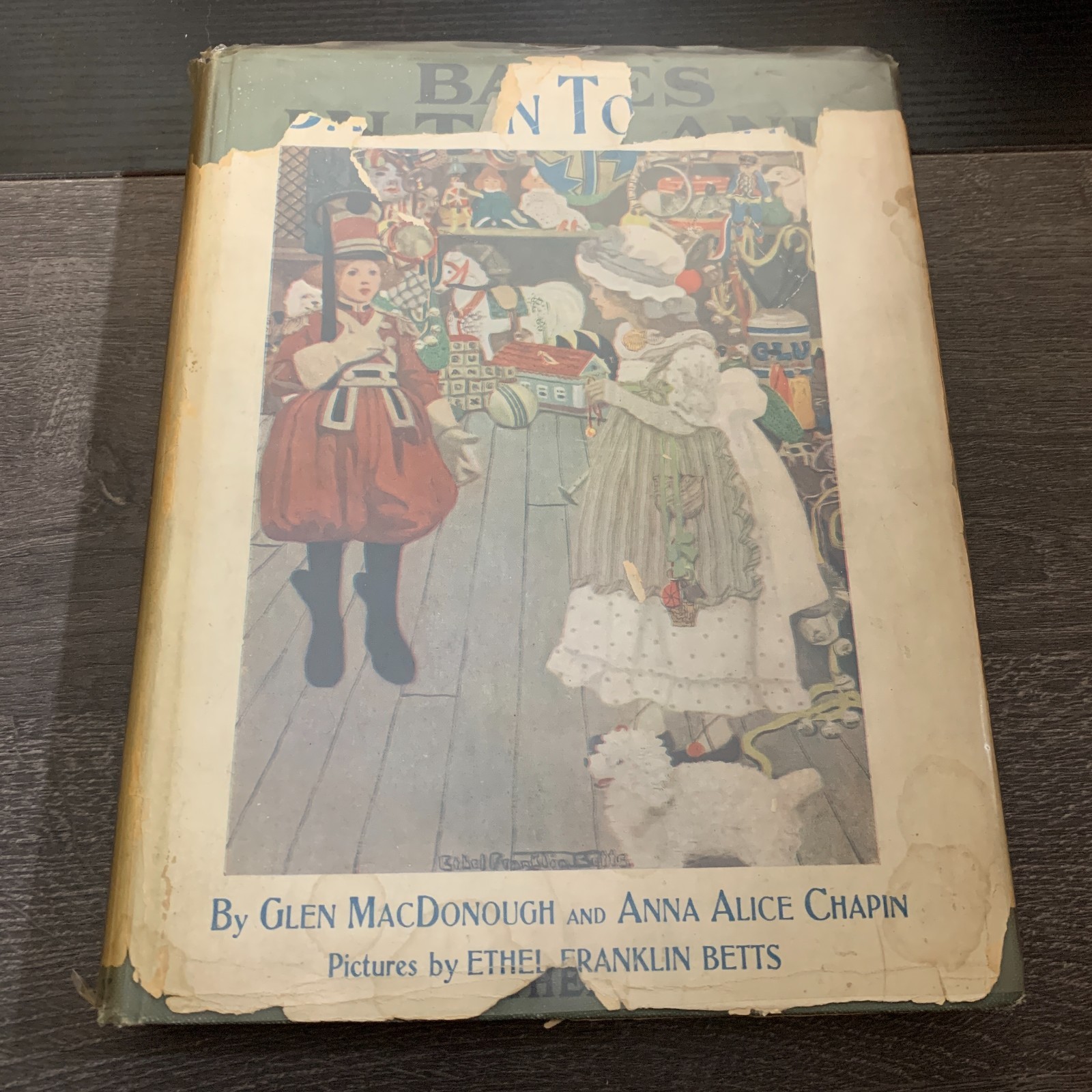Babes in Toyland MacDonough Chapin 1904 First Hardcover HCDJ Rare Operetta