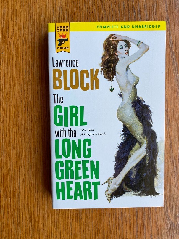 Lawrence Block Girl With the Long Green Heart 1st Hard Case Crime ed Fine