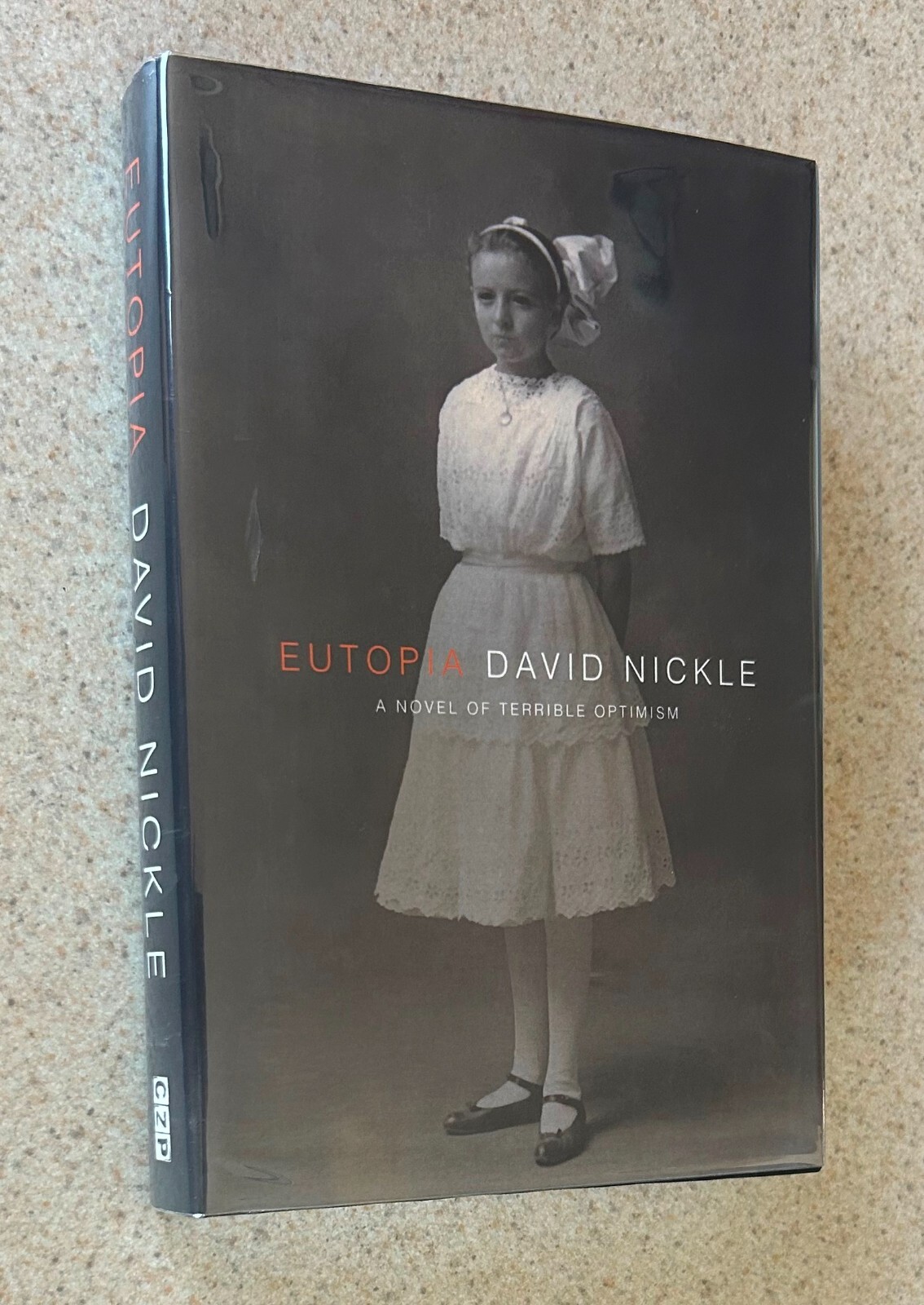 David NICKLE — Eutopia (Chizine Horror) — SIGNED X 4 Limited to 41 HC