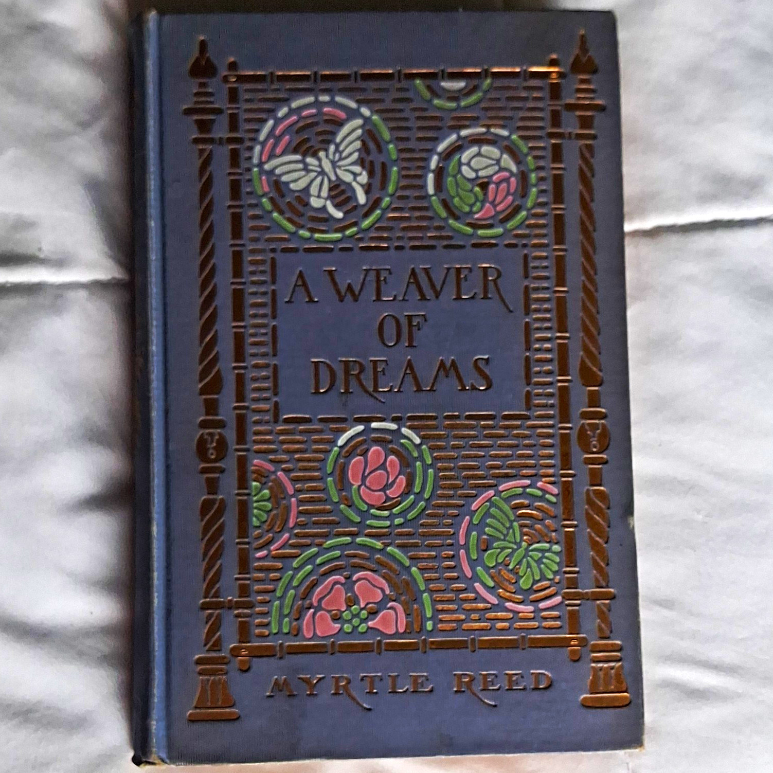 G. P. Putnam’s Sons A Weaver of Dreams Myrtle Reed Hardcover Illustrated 1911