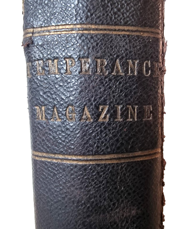 1868 Methodist Temperance Magazine First Year Vol 1 Half Leather Wesleyan