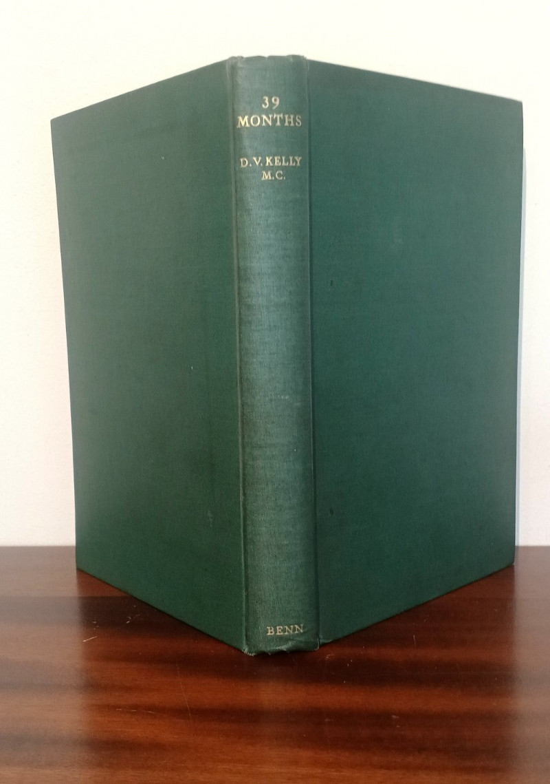 39 Months With The Tigers 1915 1918 D V Kelly Great First World War WW1