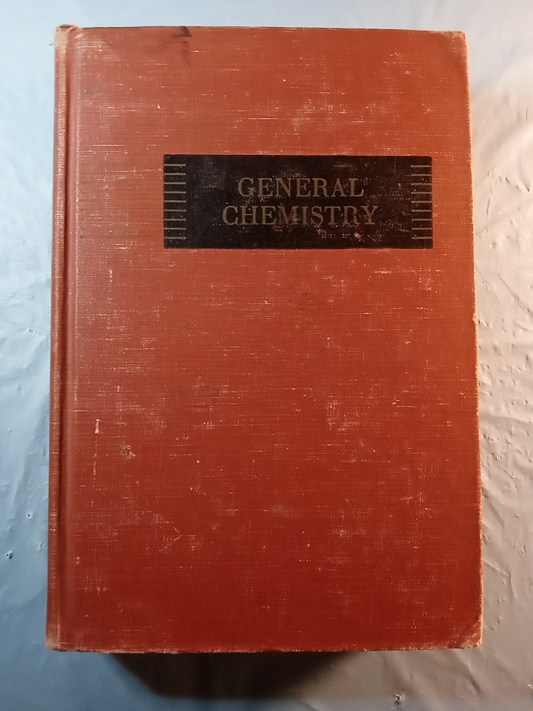 General Chemistry 4th Edition Textbook Harry N. Holmes © 1941