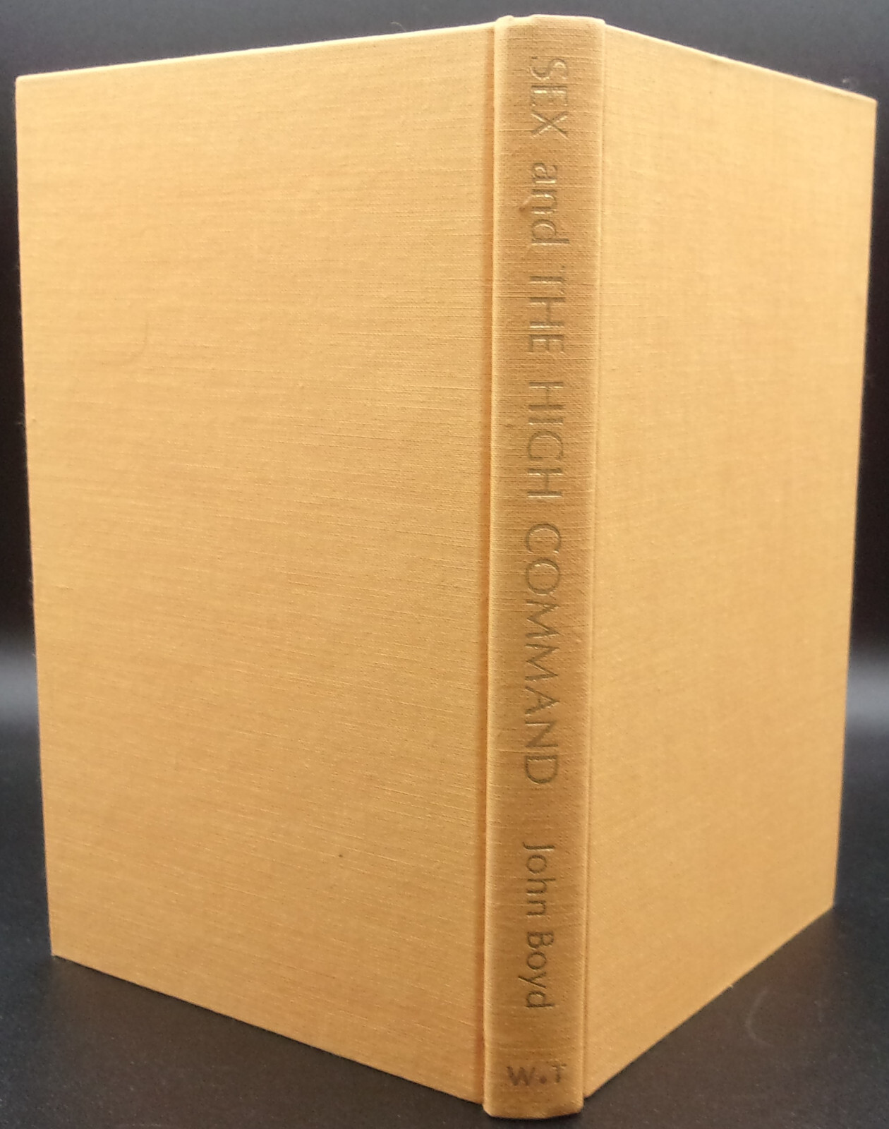 John Boyd SEX AND THE HIGH COMMAND First edition 1970 Science Fiction Novel HC
