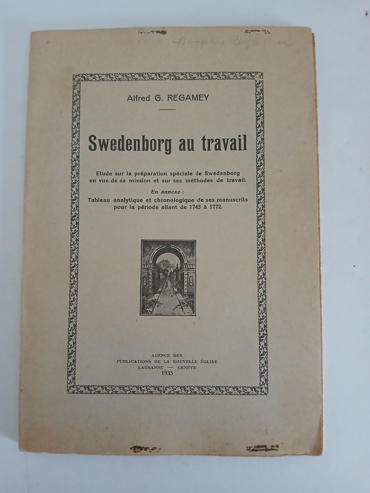 Swedenborg au travail by Alfred G Regamey Paperback 1935
