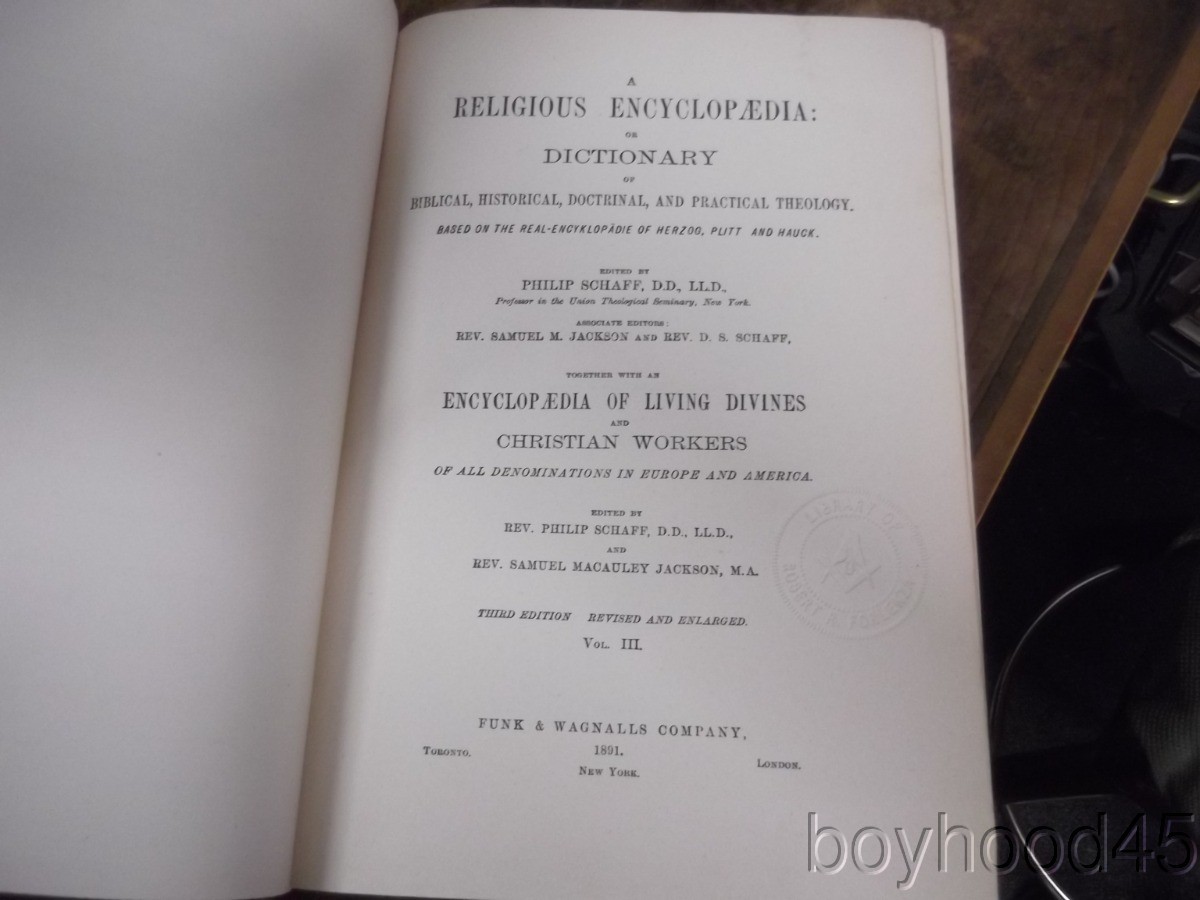 A Religious Encyclopaedia: Dictionary of Theology Ed. by Philip Schaff-4 V.-1891