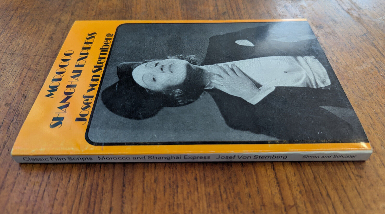 Morocco & Shanghai Express: Two Films by Josef von Sternberg. 1973 pb VG+ clean