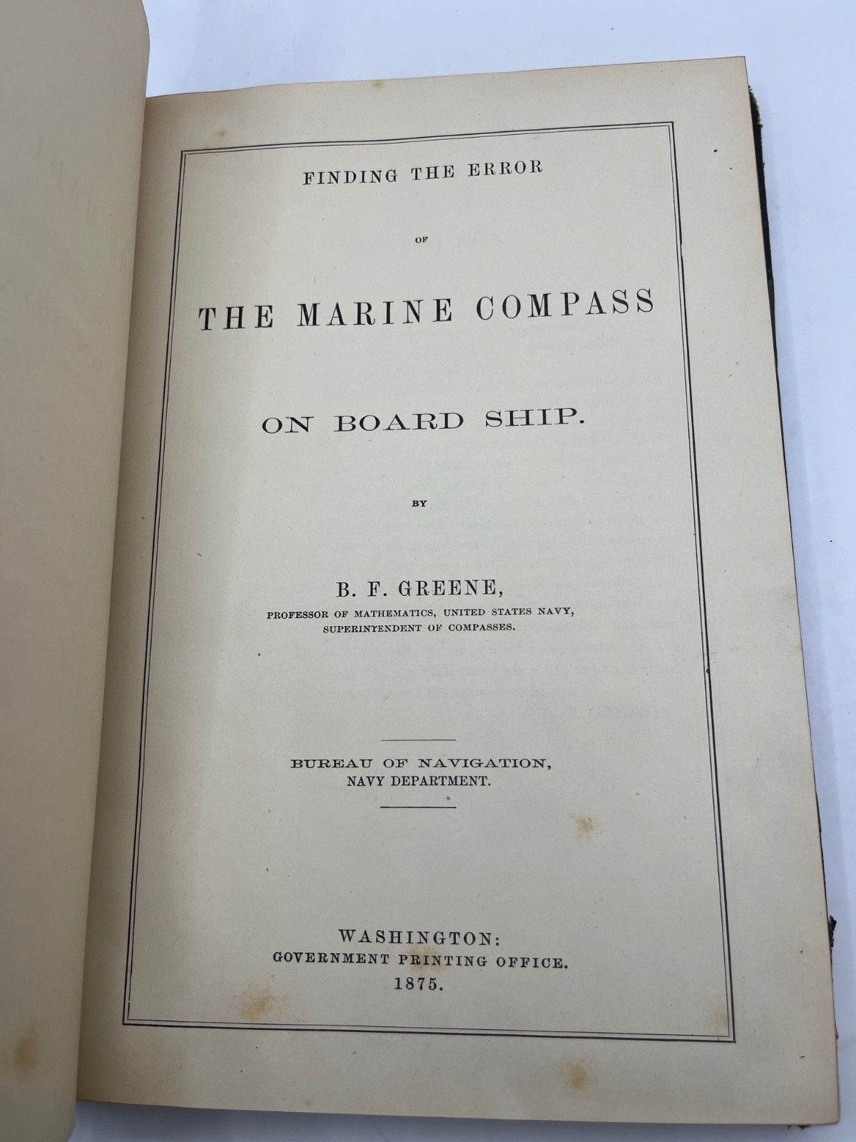 1875 U.S Navy NAVIGATION Finding Error of the MARINE COMPASS on Ship ~ antique