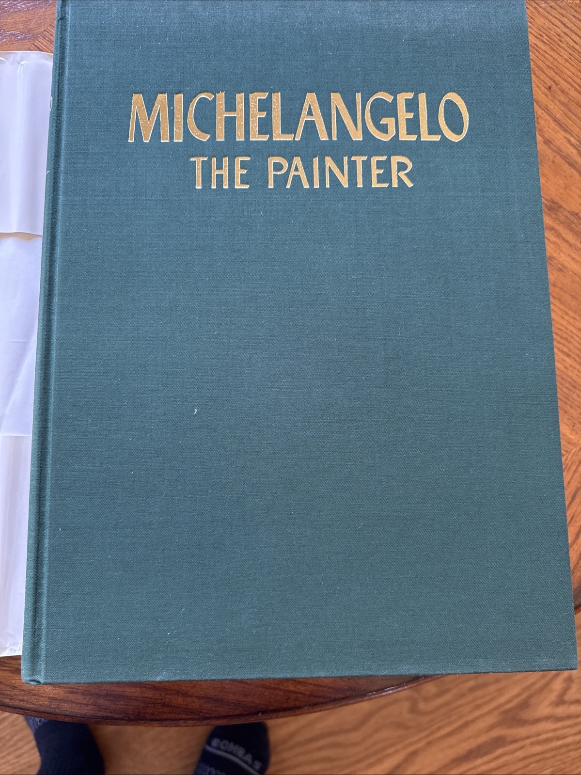 Michelangelo The Painter FOURTH CENTENNIAL COMMEMORATIVE EDITION HCDJ 1964