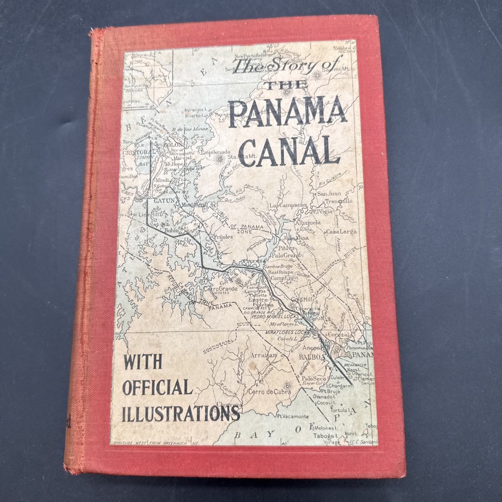 THE STORY OF THE PANAMA CANAL, Logan Marshall 1913 Hardcover First Edition