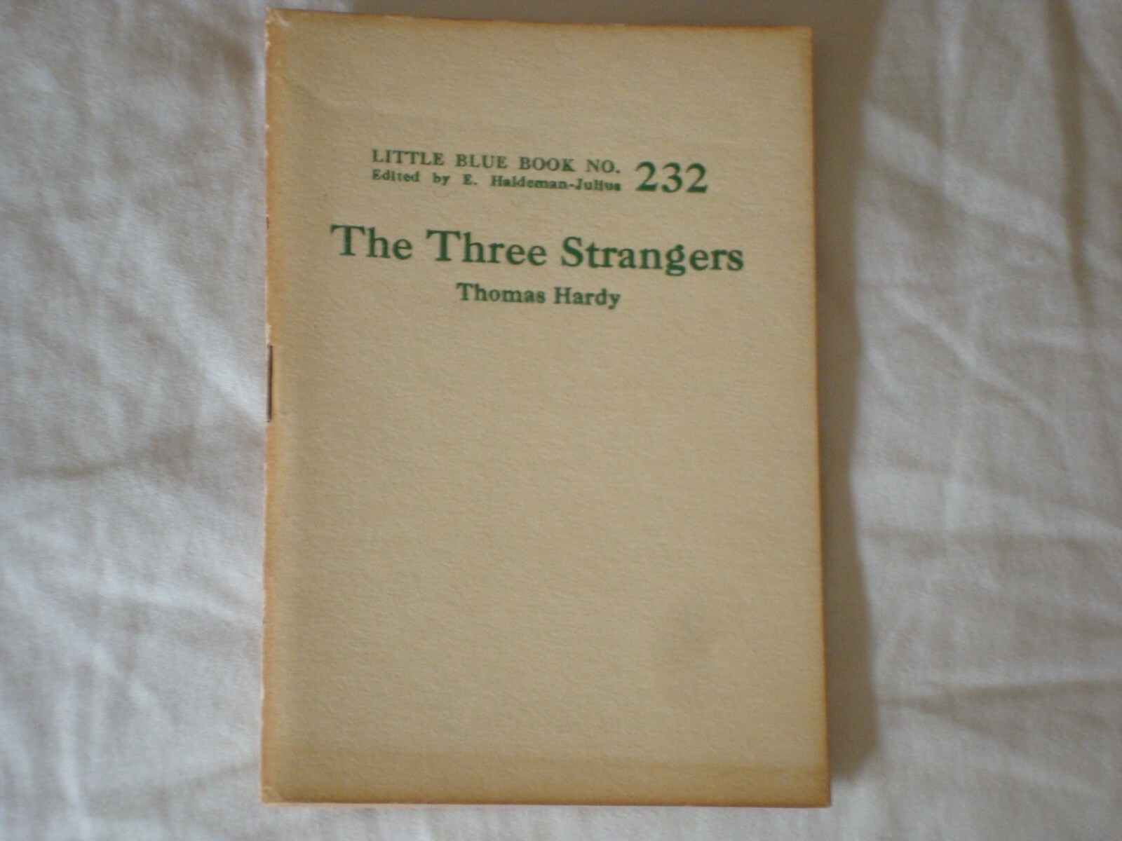 Little Blue Book 232, The Three Strangers, by Thomas Hardy, print circa 1927