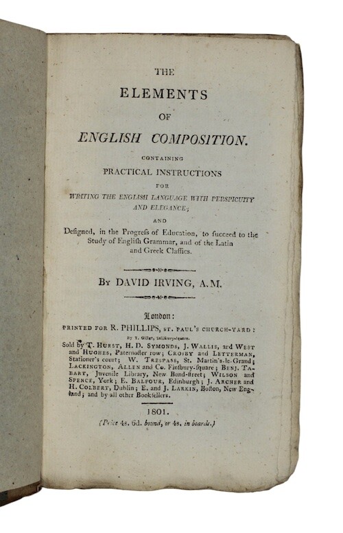 1801 ELEMENTS OF ENGLISH COMPOSITION David Irving 1ST EDITION Original Boards