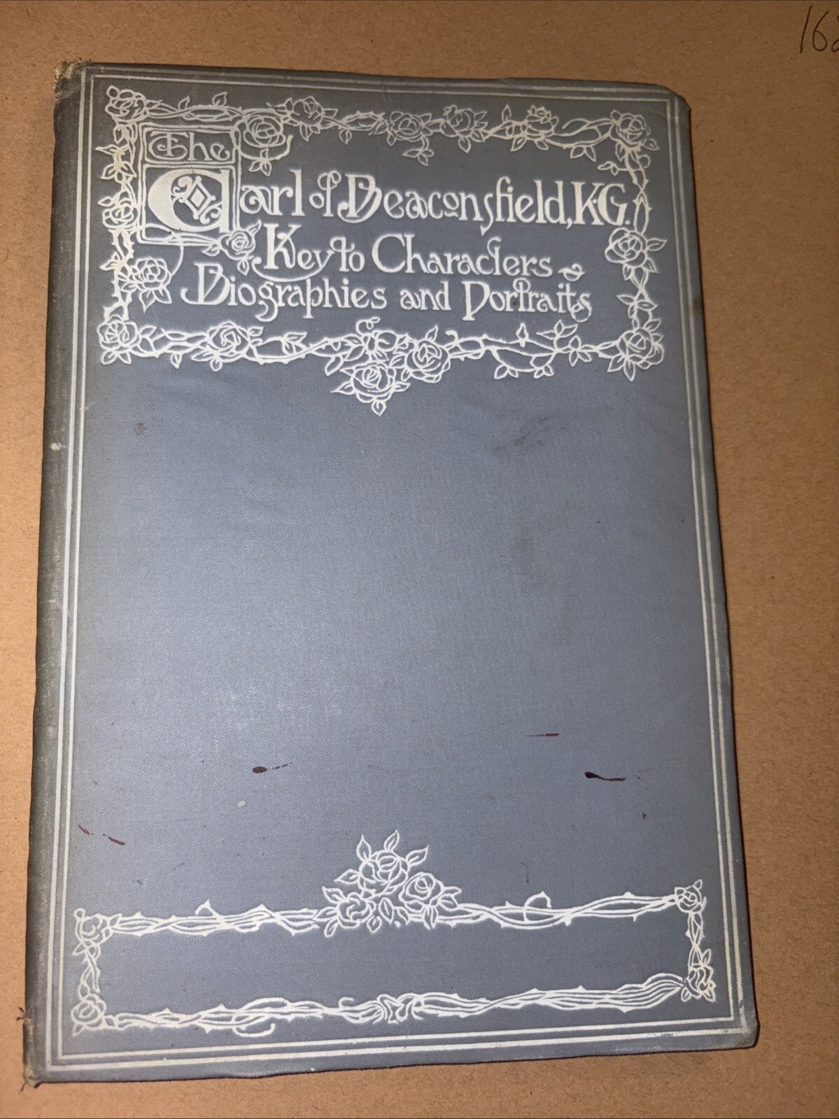1904 Earl of Beaconsfield, KG: Keys to Famous Characters – M Walter Dunne Signed