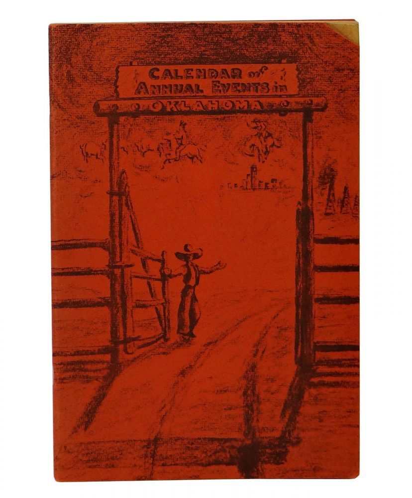 Calendar of Annual Events in Oklahoma JIM THOMPSON ~ First Edition 1938 1st WPA