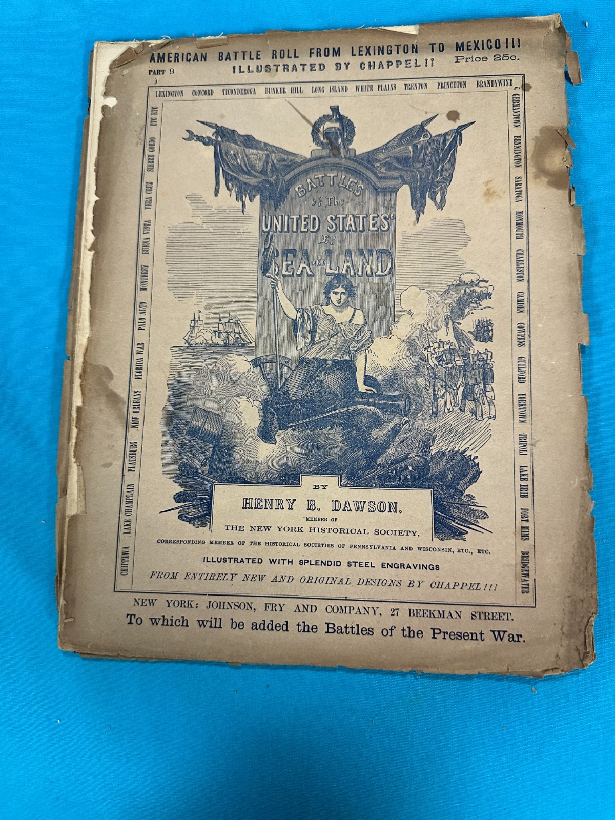 RARE 26-Part 1850s AMERICAN BATTLE ROLL FROM LEXINGTON TO MEXICO by Henry Dawson