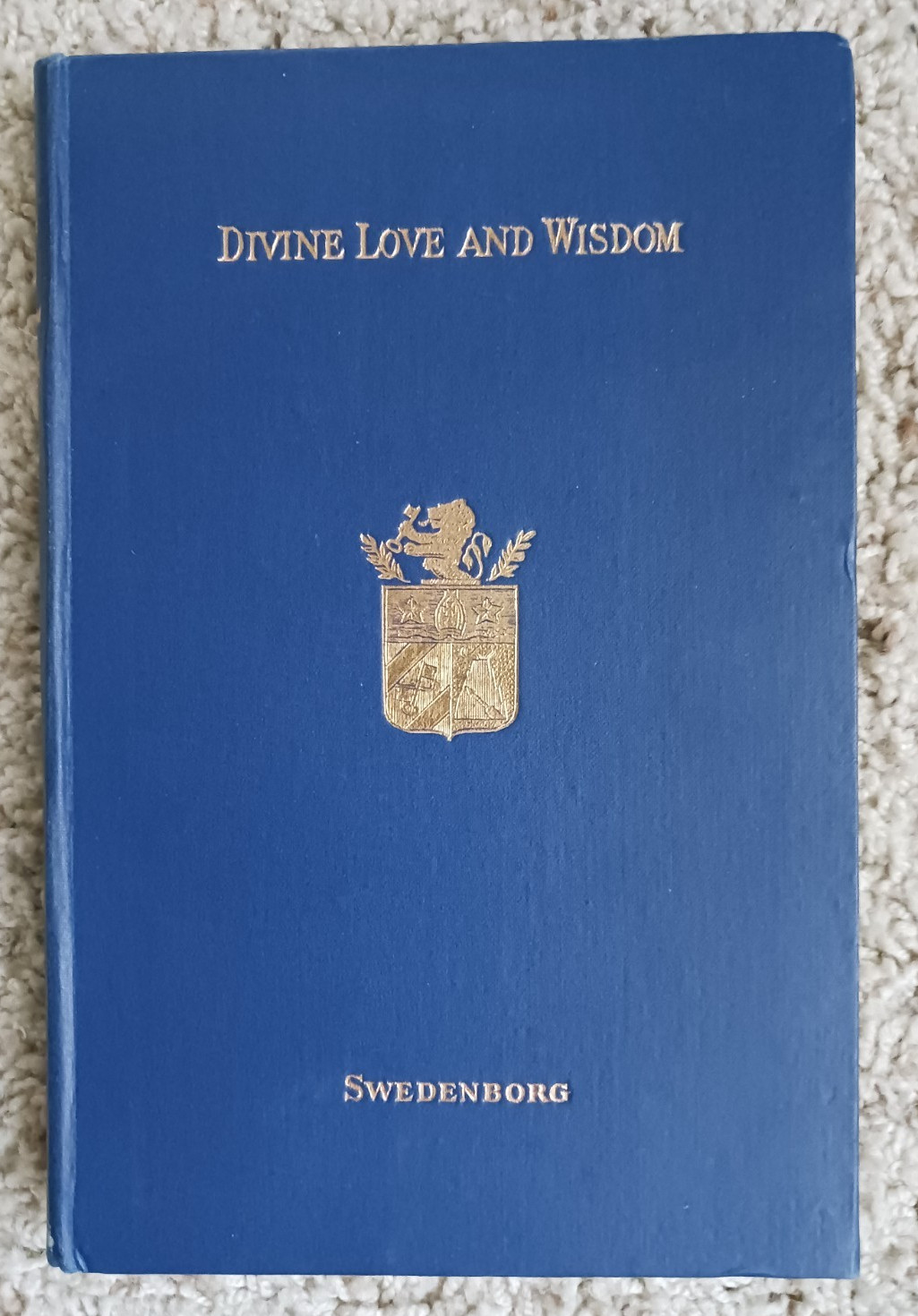 Divine Love and Wisdom by Emanuel Swedenborg/1931 hard cover reprint edition