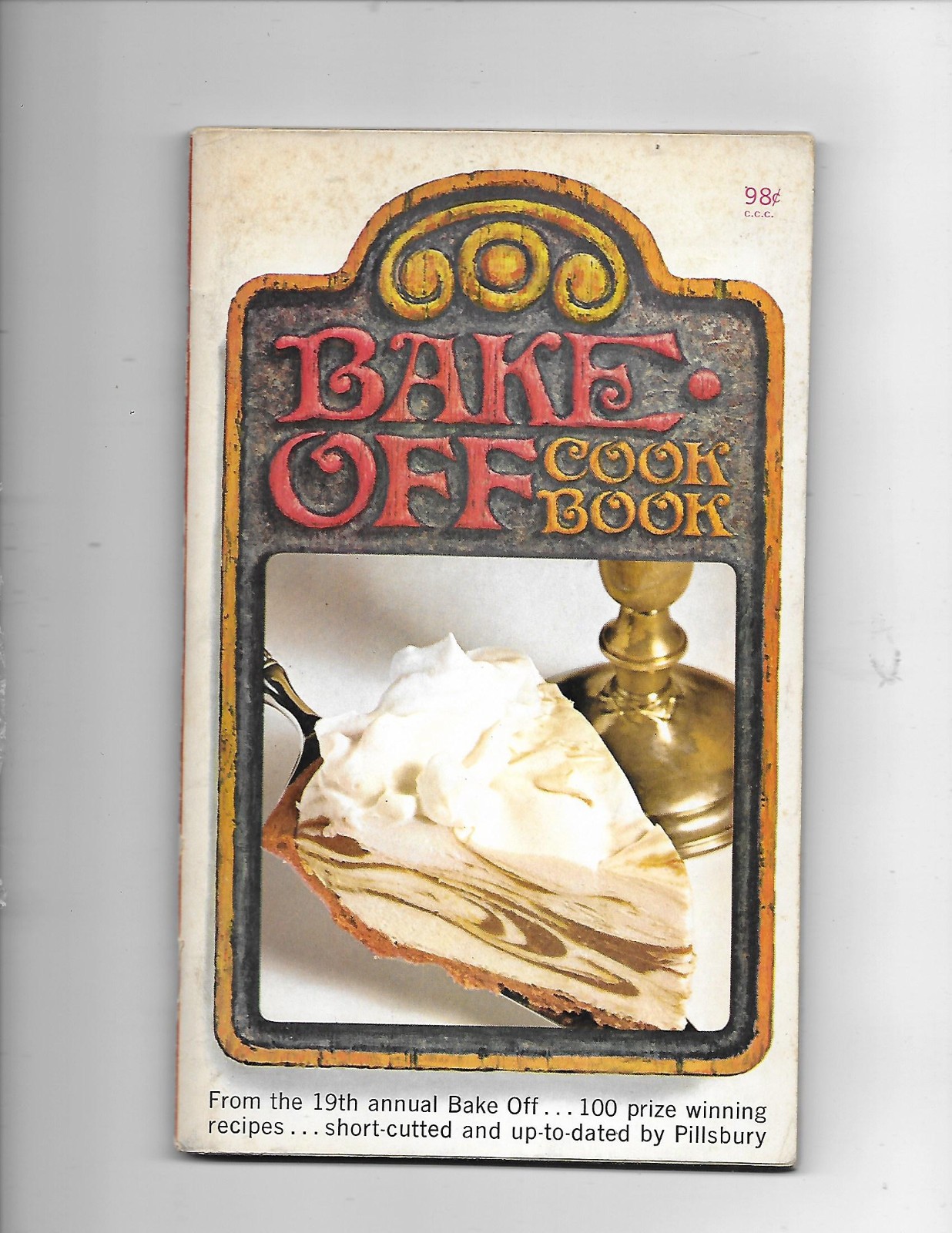 Pillsbury: Bake Off Cook Book (1968, PB) 96 pgs {Cookbook / Booklet}