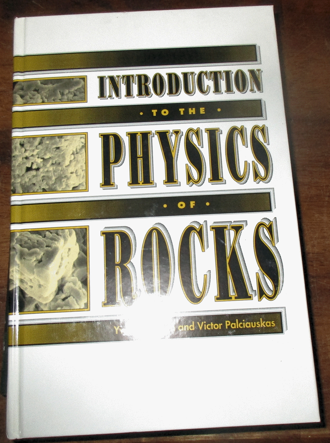 GEOLOGY NICE HB INTRODUCTION TO THE PHYSICS OF ROCKS Strain Mechanics Mineralogy