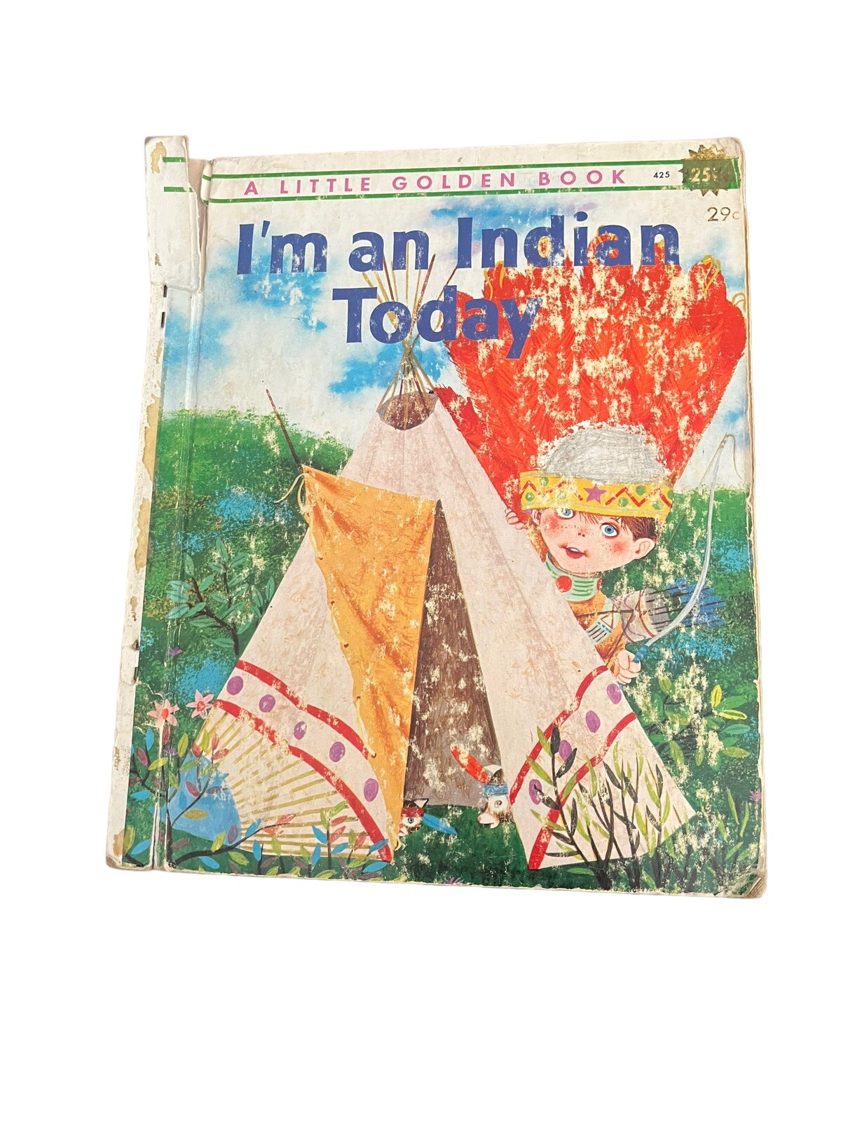 a Little Golden Book I’M AN INDIAN TODAY by Kathryn Hitte ©1961 1st Edition GA40
