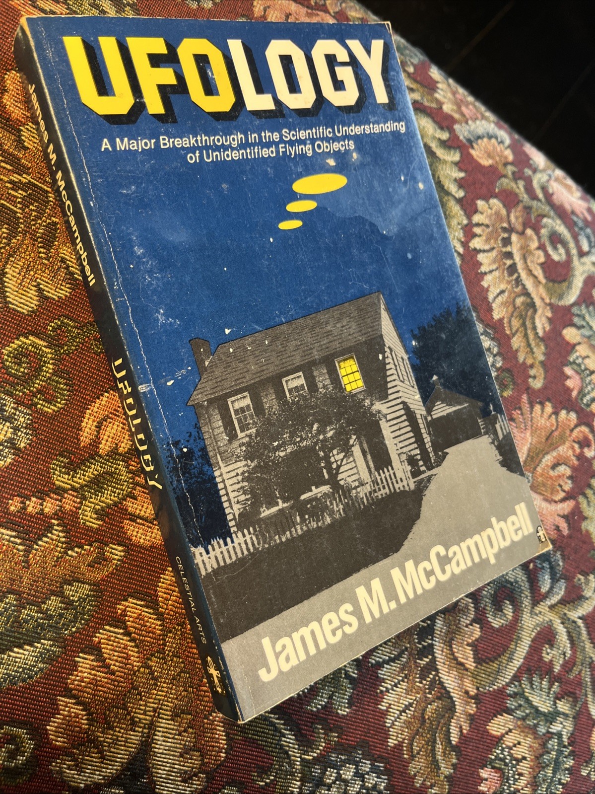 UFOLOGY by James M McCampbell 1976 Celestial Arts PB