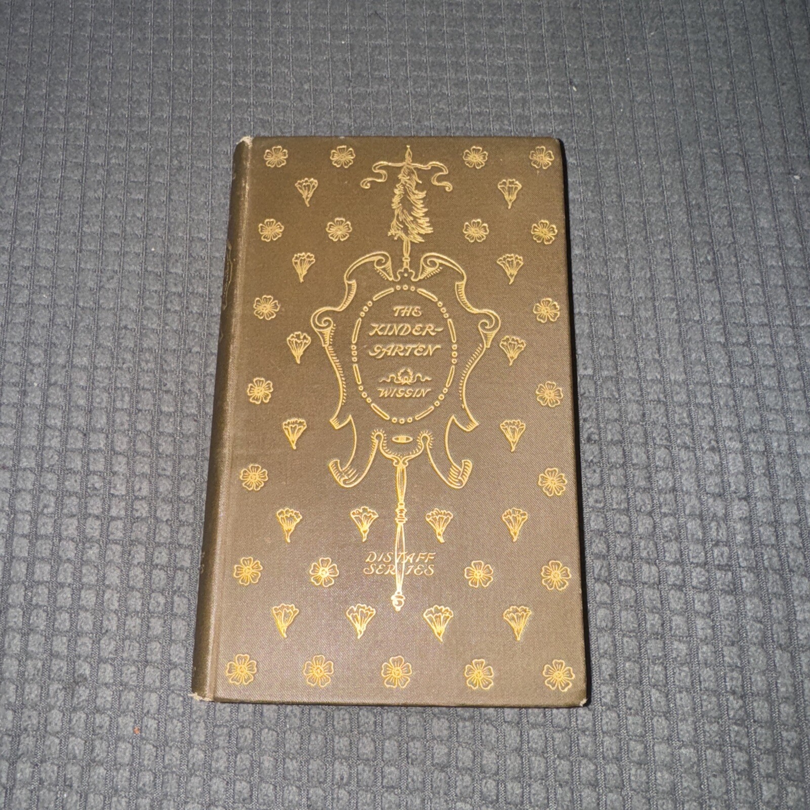 The Kindergarten by Kate Douglas Wiggin 1893 Harper Bros Antique Book