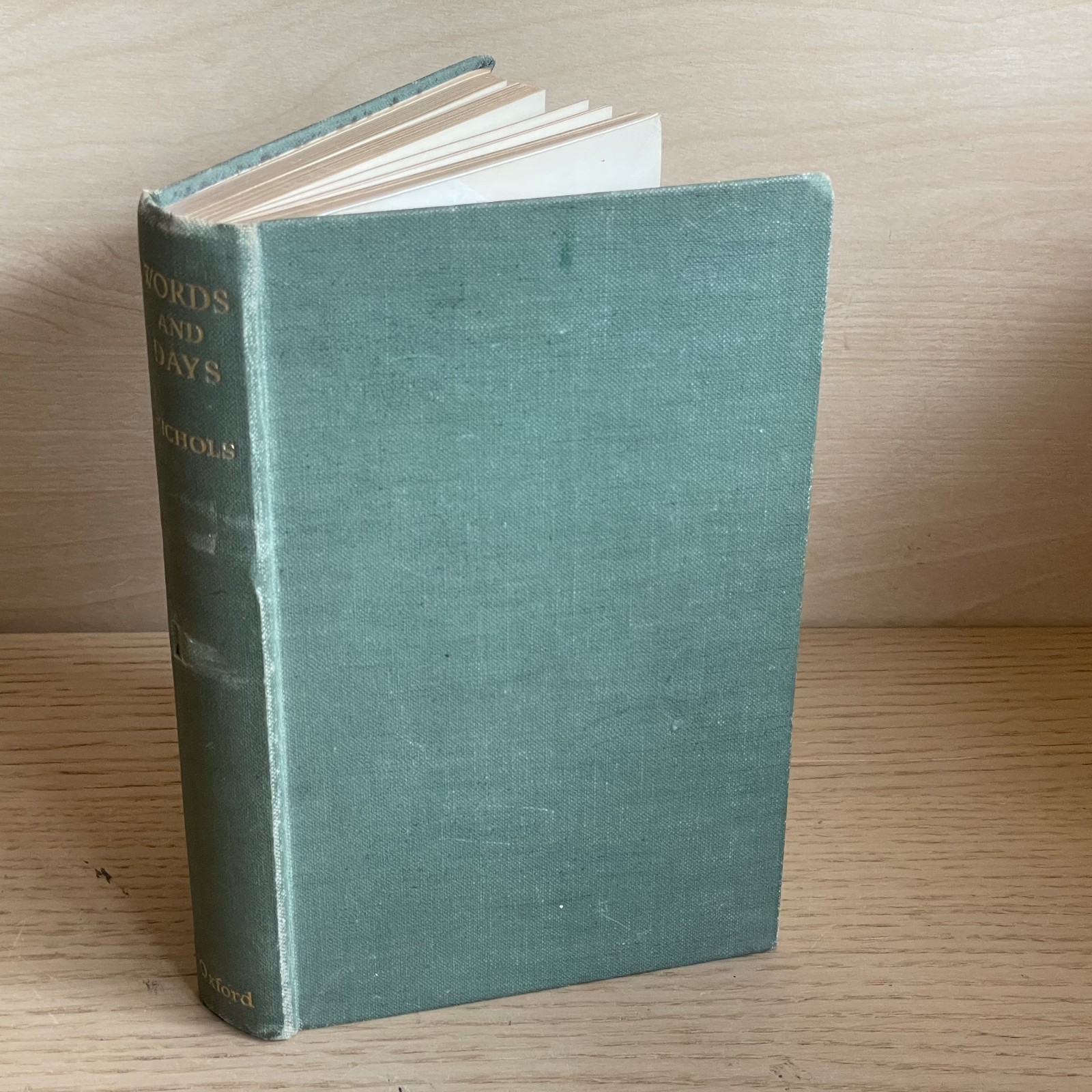 Bowyer Nichols WORDS AND DAYS – A TABLE-BOOK OF PROSE AND VERSE hb 1941
