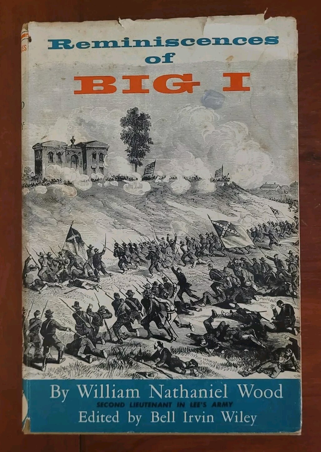 Reminiscences of Big I by William N. Wood, Bell Irvin Wiley, Editor