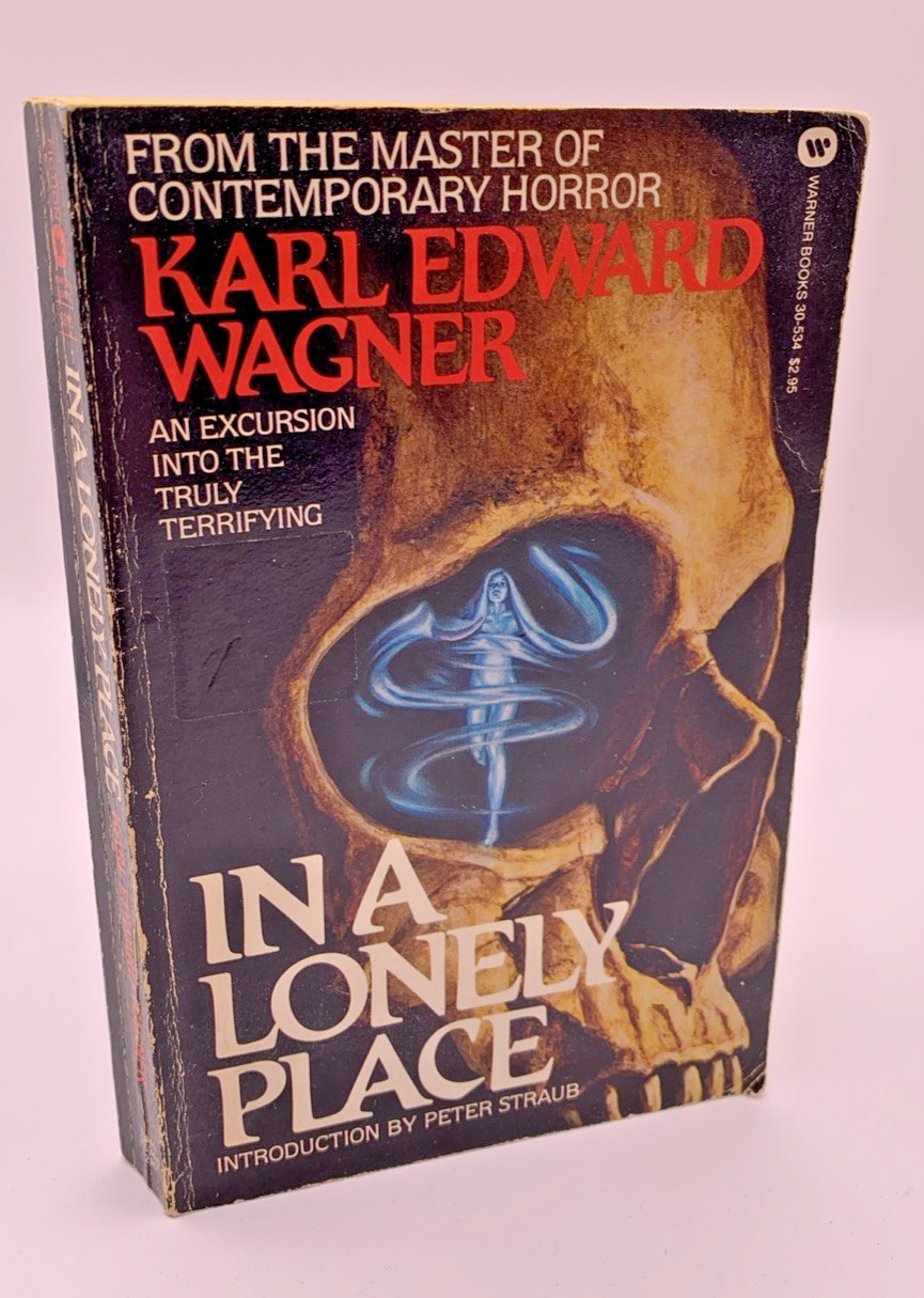 In a Lonely Place Karl Edward Wagner 1983 1st Ed PB Horror Peter Straub