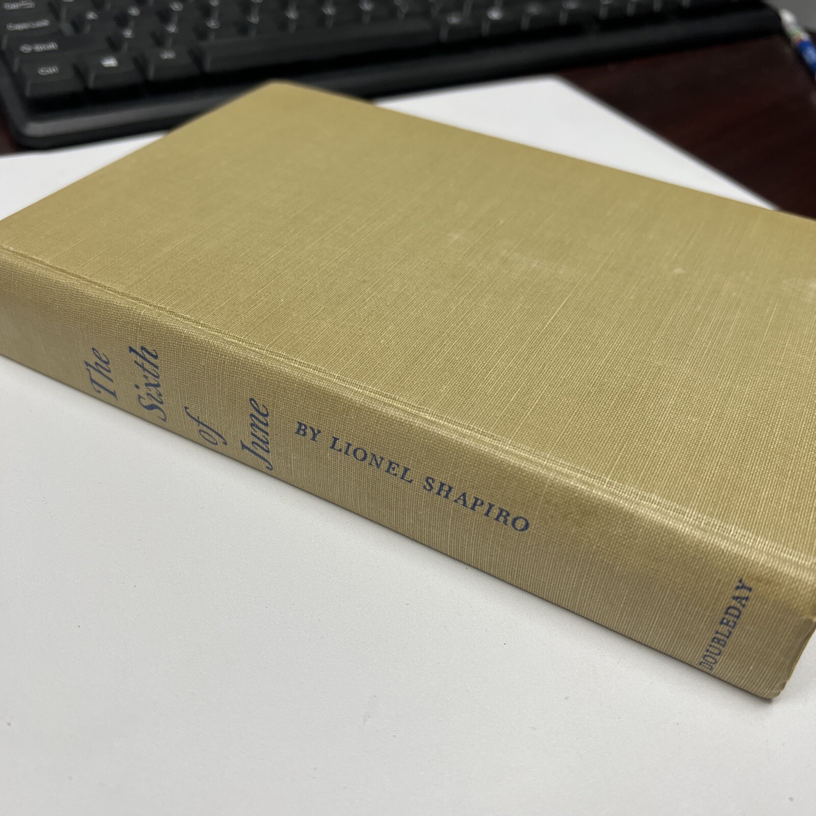 (s11) The Sixth of June by Lionel Shapiro FIRST EDITION HARDCOVER