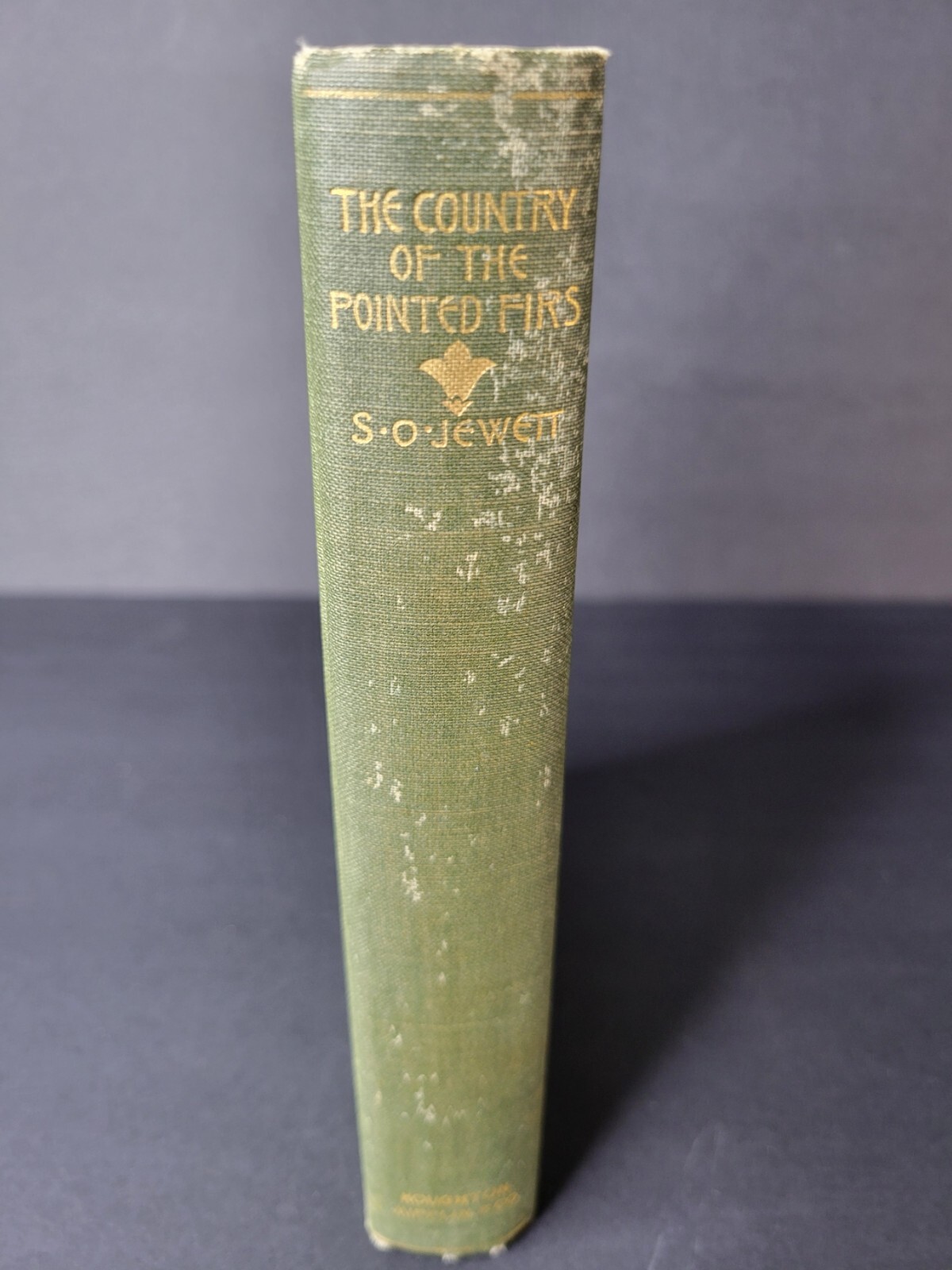 Sarah Orne Jewett ~ THE COUNTRY OF THE POINTED FIRS ~ 1896 First Edition