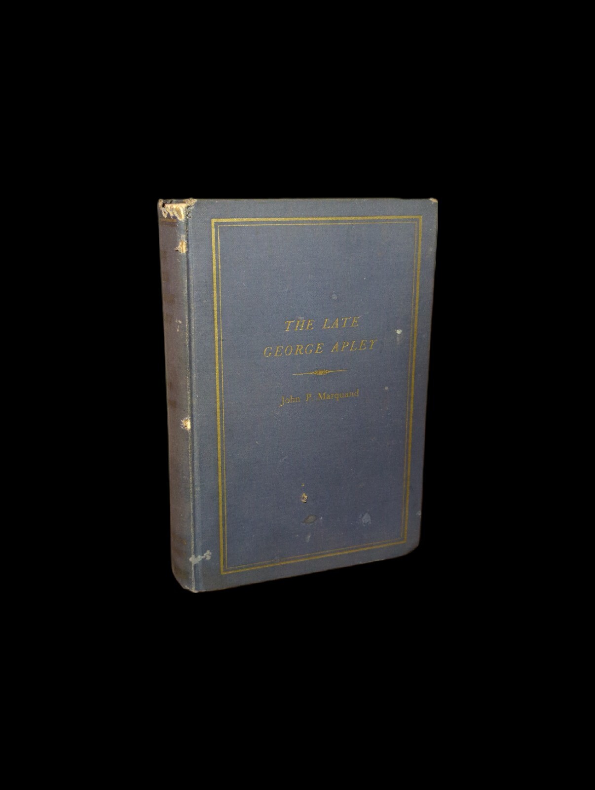 John P Marquand, The Late George Apley 1938 Pulitzer Winner, Little, Brown, & Co