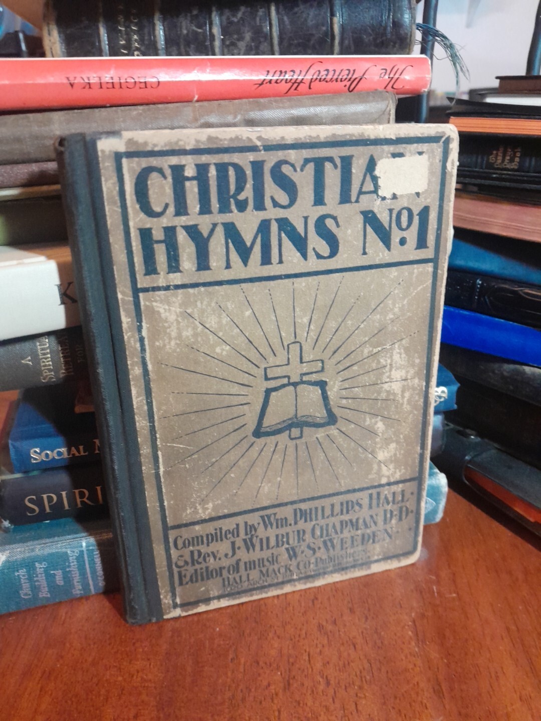Christian Hymns No. 1 Wm. Phillips Hall Wilbur Chapman 1899