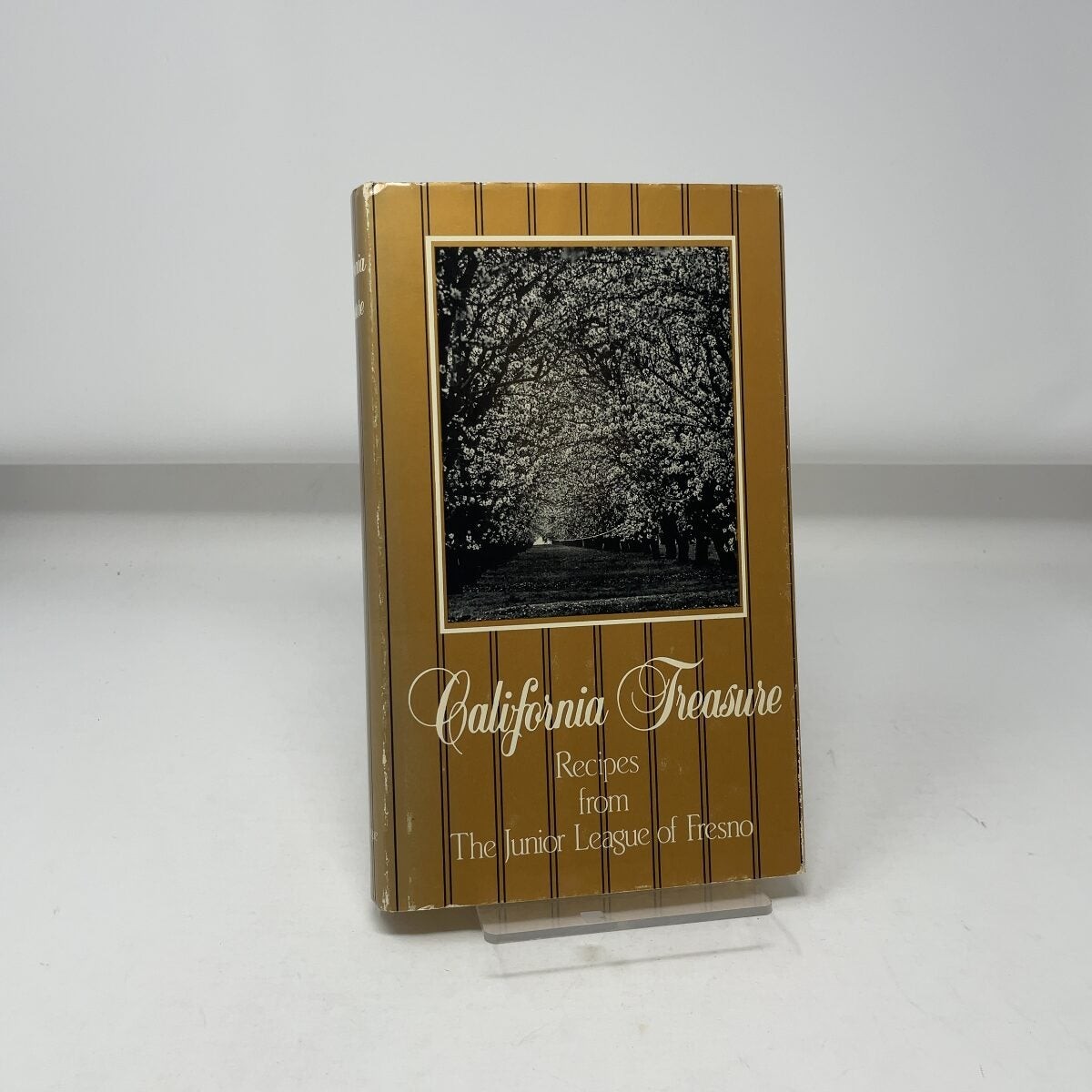 California treasure by Junior League of Fresno HC First Edition Very Good 1985