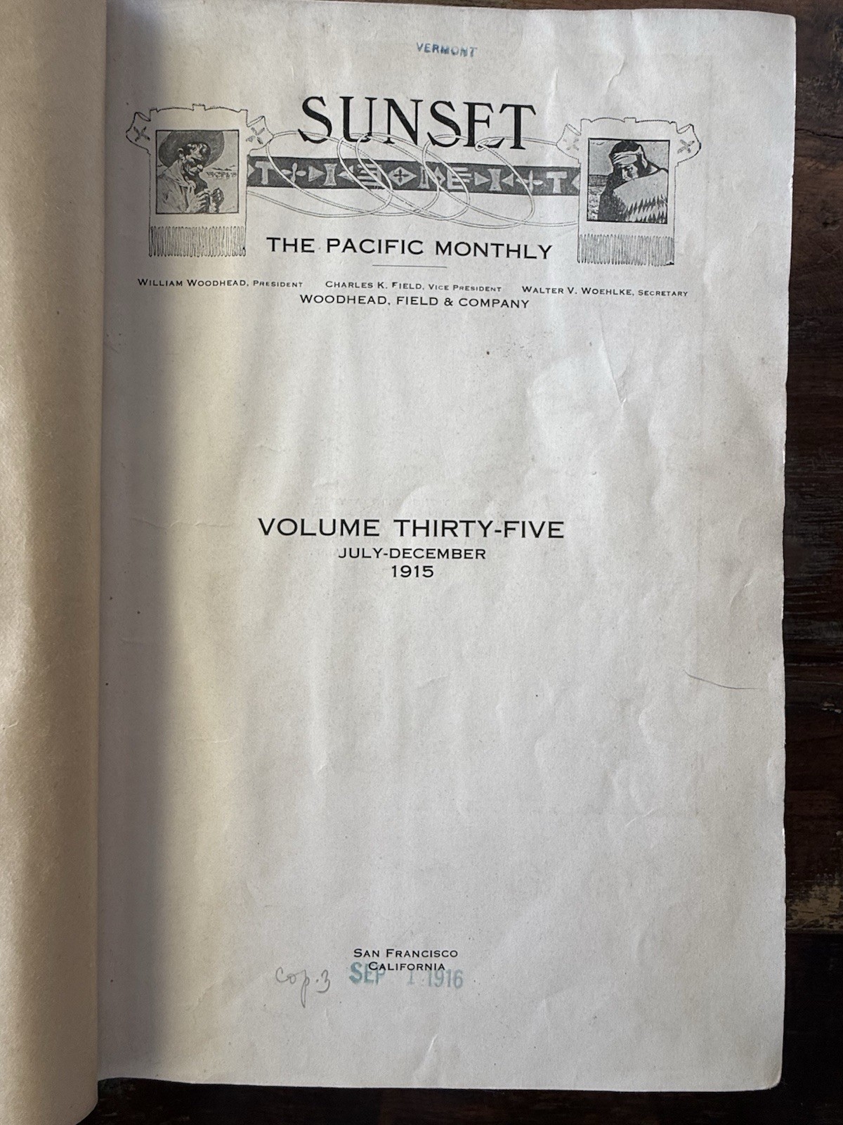 Antique 1915 Sunset The Pacific Monthly Vol 35 Bound Magazine Book July-Dec WWI