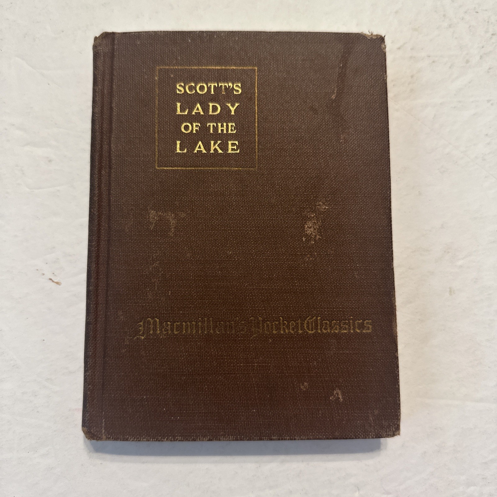 1922 Book Scotts Lady of the Lake by Walter Scott The Macmillan Company