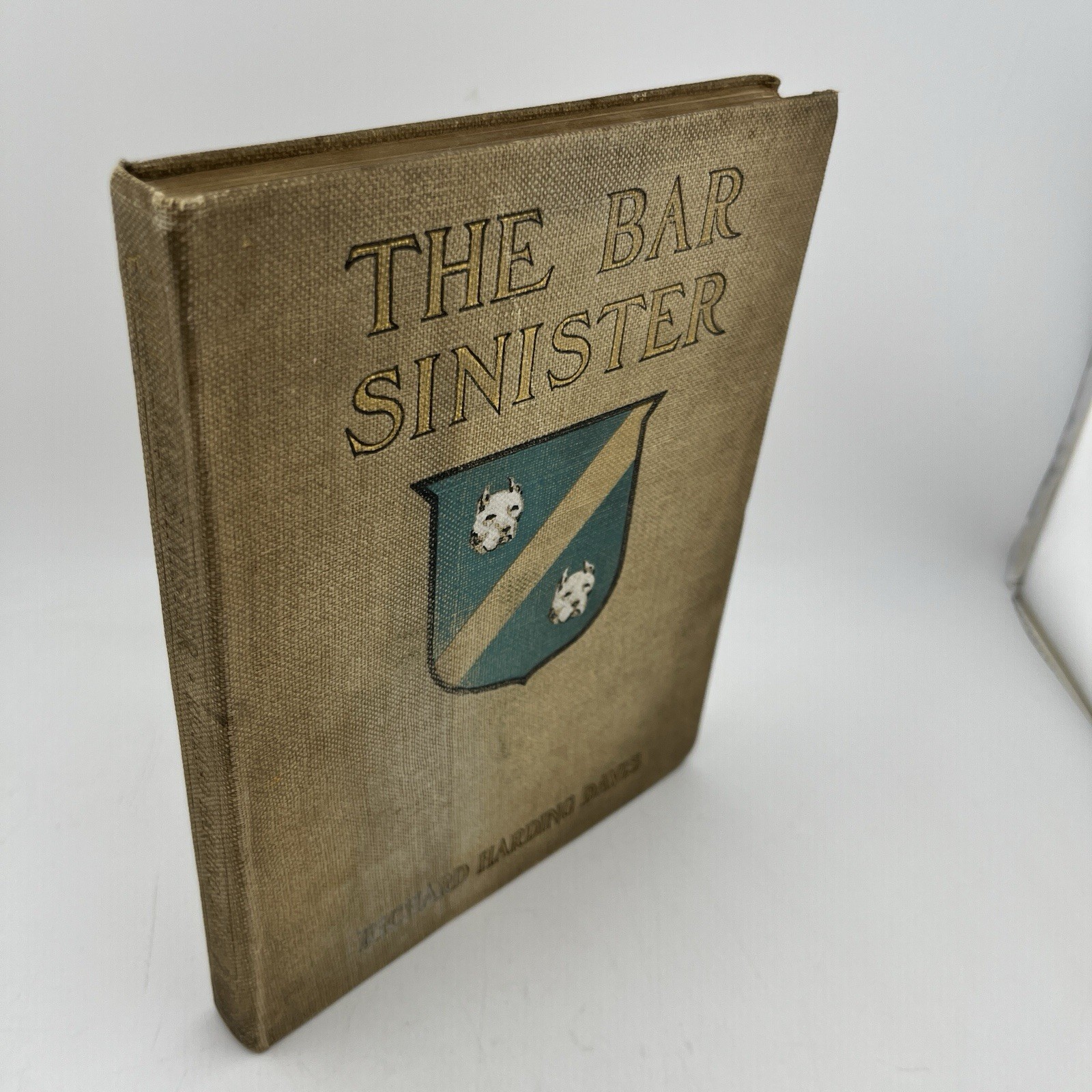 The Bar Sinister by Richard Harding Davis. First edition in beige cloth. 1903