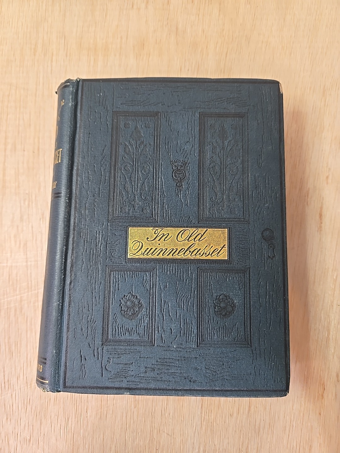 In Old Quinnebasset By Sophie May First Edition 1892 Hardcover Vintage (D35)
