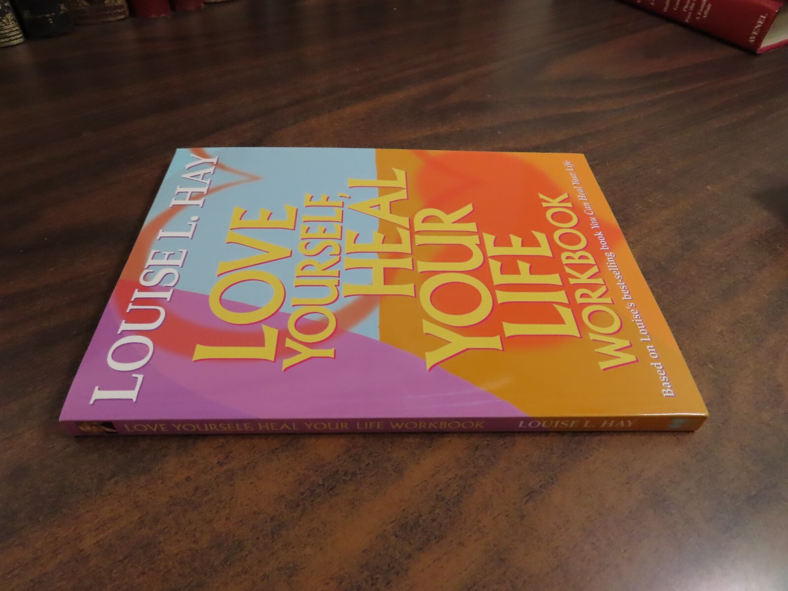 Love Yourself Heal Your Life Workbook Louise L Hay 1990 PPB 9780937611692