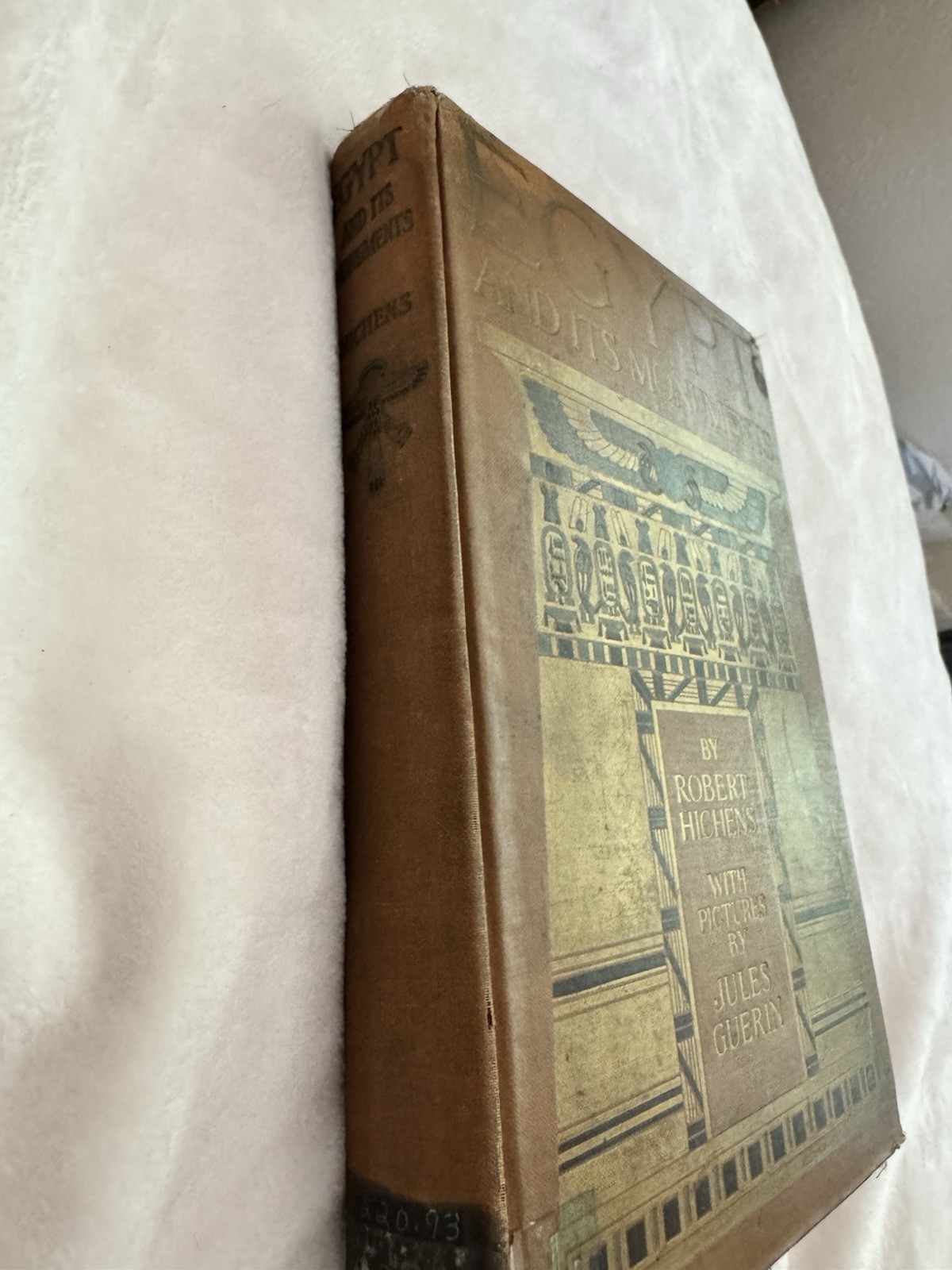 1923 Egypt and Its Monuments Robert Hichens Jules Guerin Illustrated Hardcover