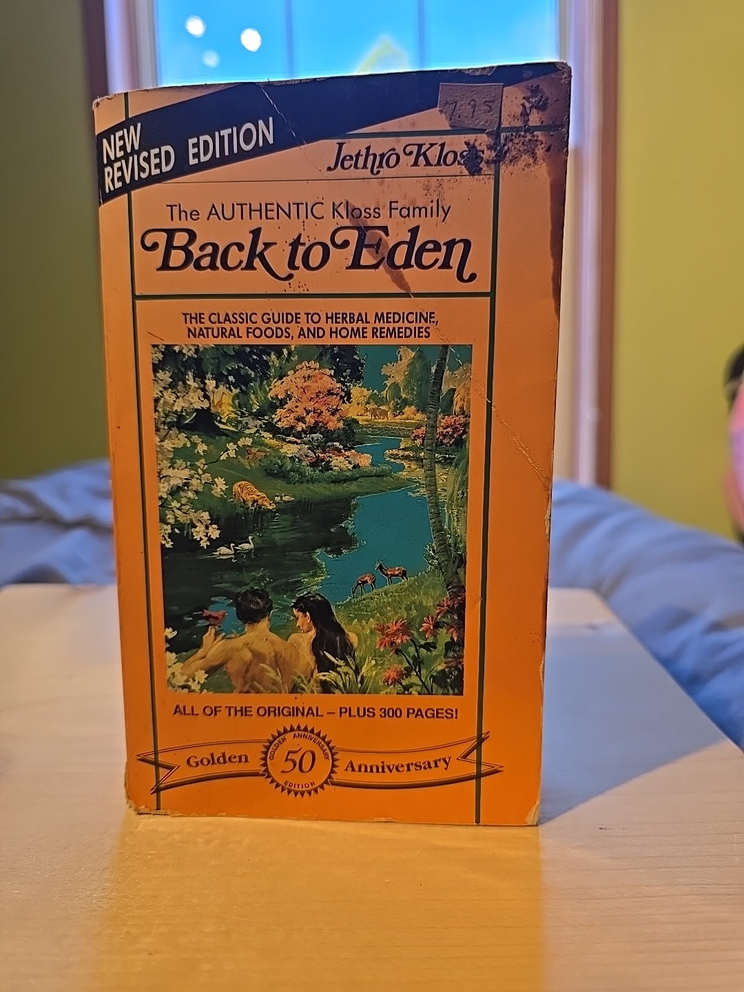 Kloss Family Back to Eden 1992 Rev Golden 50th Edition Herbal Medicine Remedies