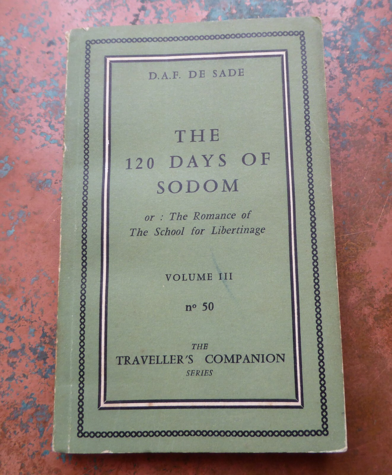 120 Days of Sodom Vol III 1962 Marquis de Sade Olympia Press Book Traveller’s