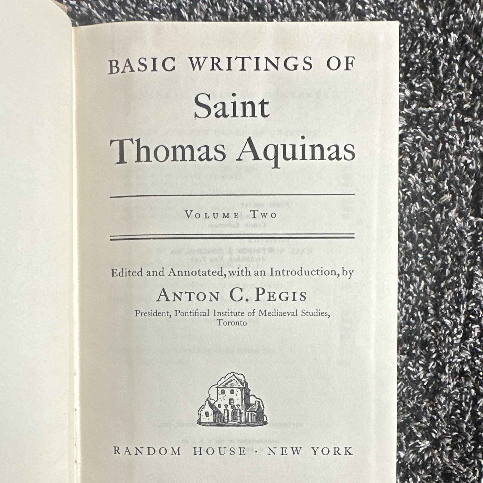 Random House Basic Writings of Saint Thomas Aquinas Vol. 2 Hardcover 1945