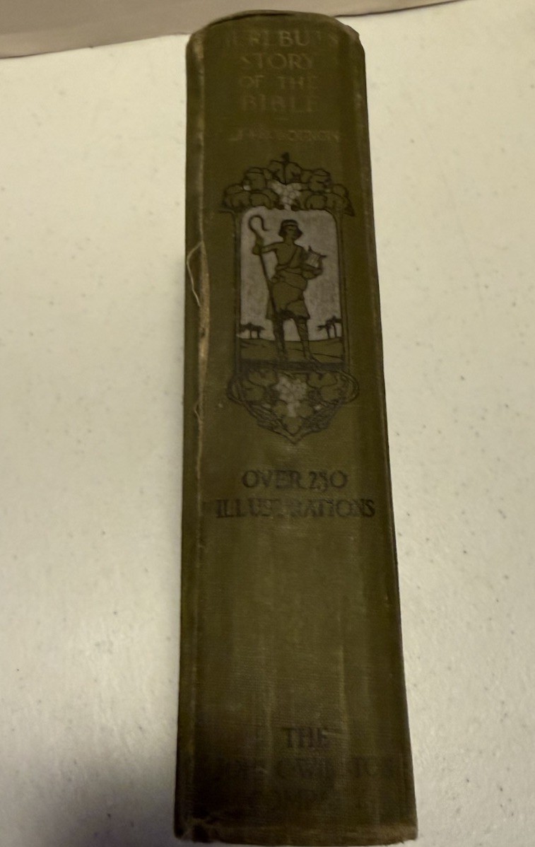 Hurlbut’s Story of the Bible 1904 Antique Hardcover Illustrated For Young & Old