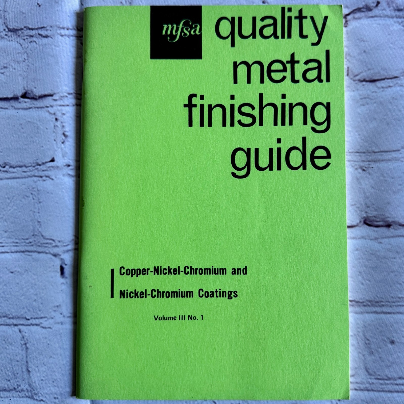 Quality Metal Finishing Guide: Copper-Nickel-Chromium and Nickel-Chromium (1973)