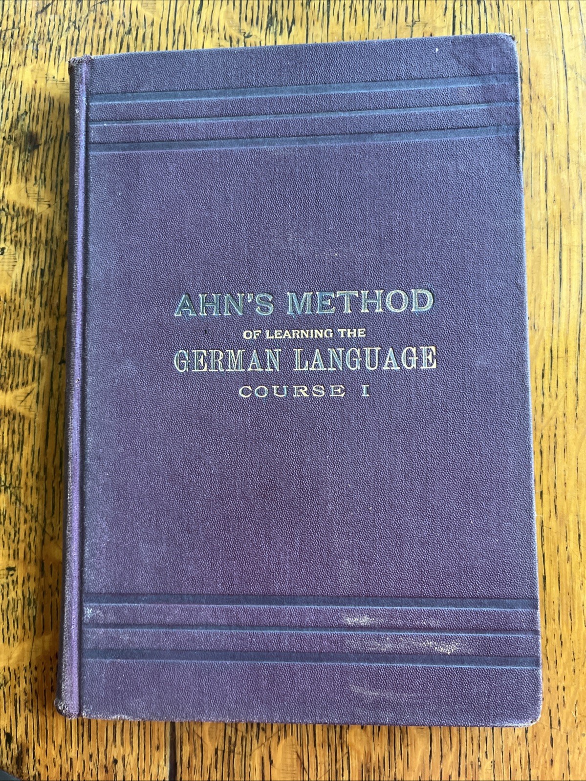 Ahn’s Method of Learning the German Language Course I (1899) Antique Book