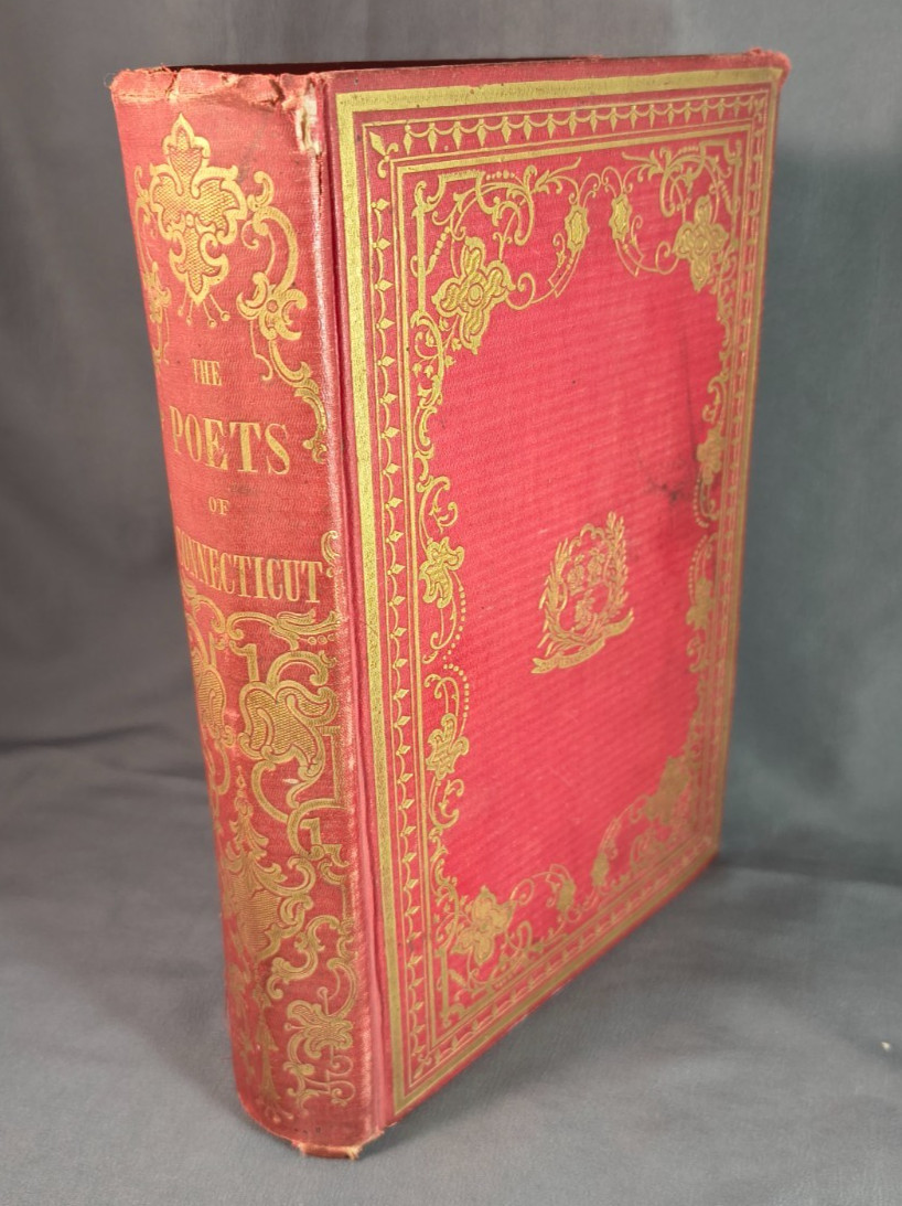 Antique 1849 Book „The Poets of Connecticut“ by Charles W Everest, HC VG