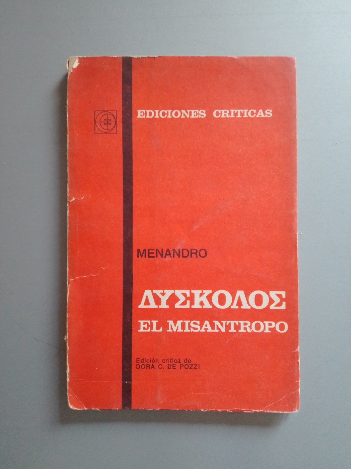 Menandro – El misantropo – Edicion critica: Dora C. de Pozzi
