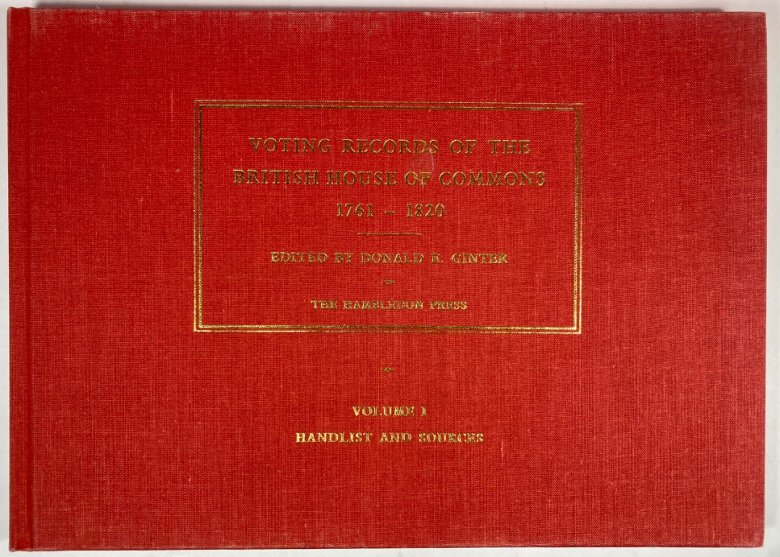 Voting Records of the British House of Commons: Six-volume set 1852851074