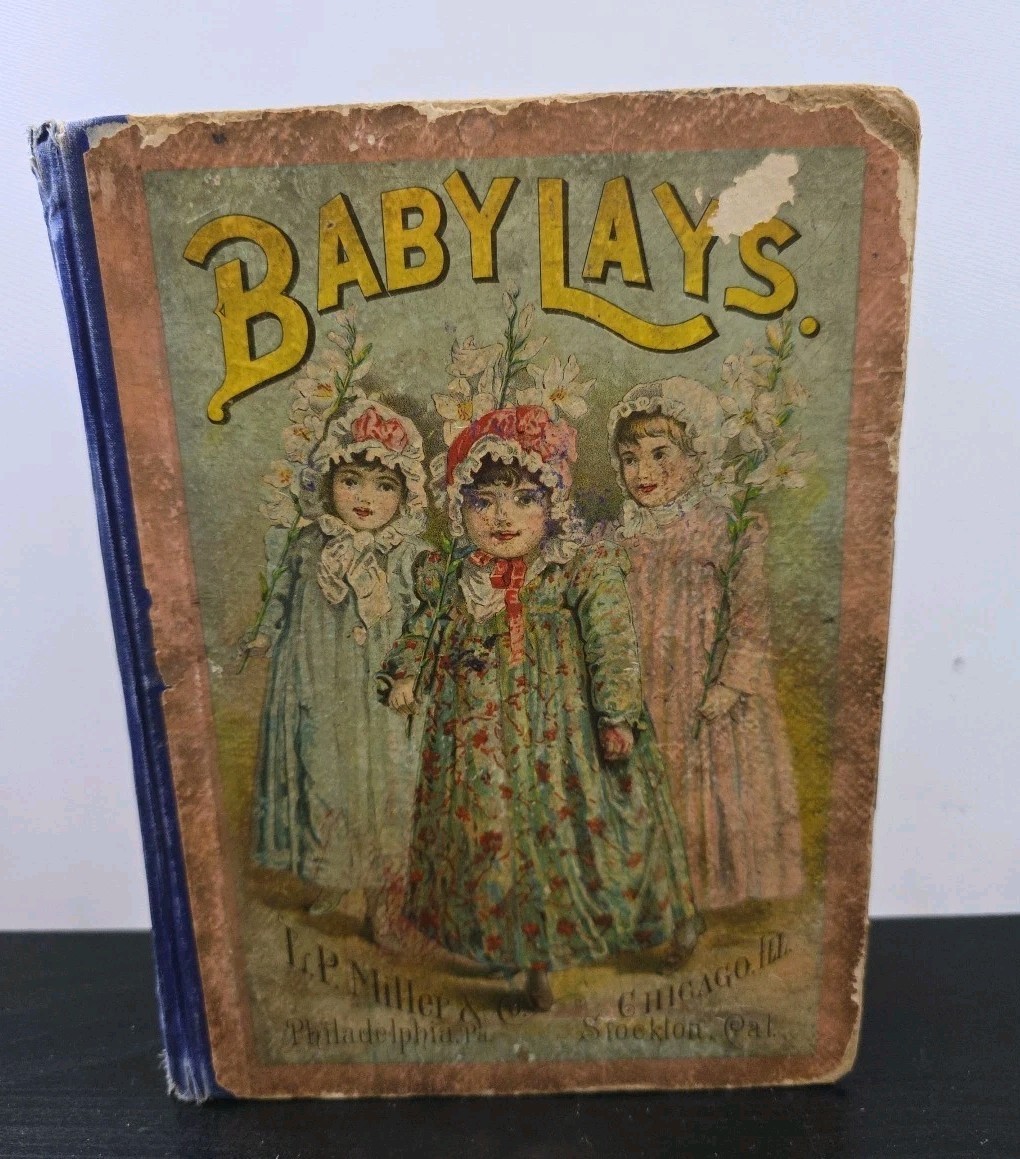 Antique Baby Lays First Book For The Little Ones L.P. Miller 1890 Hardcover