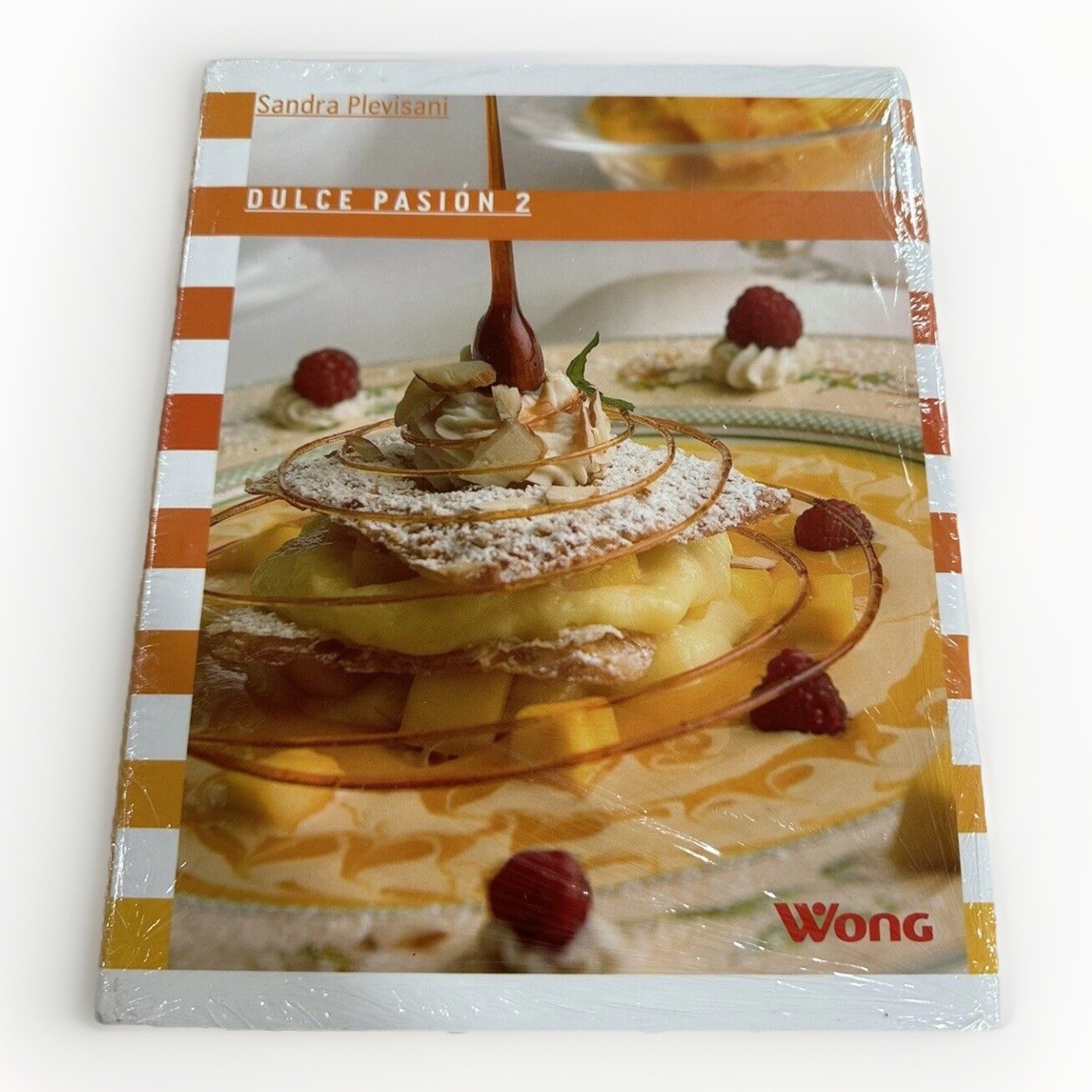 Dulce Pasión 2 by Sandra Plevisani Hardcover Cookbook New Sealed
